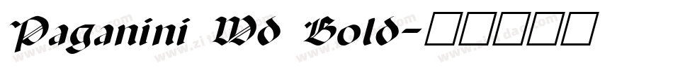 Paganini Wd Bold字体转换